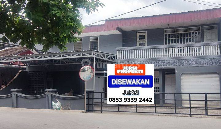 RUMAH SEWA UNTUK KANTOR MESS KARYAWAN PINGGIR JALAN SAMARINDA ULU 5418 1