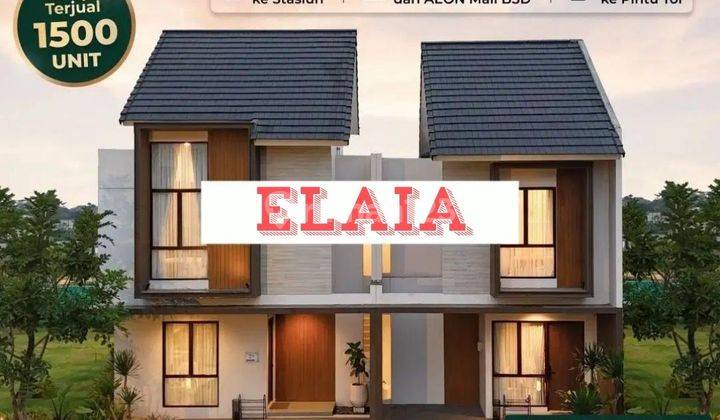 Rumah di Bsd Lokasi Paling Strategis Elaia Citragarden Serpong 1