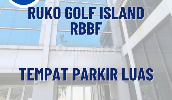Ruko Golf Island Rbbf Siap Pakai