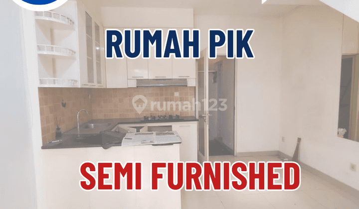 Rumah 2 Lantai Semi Furnished Pantai Indah Kapuk 1