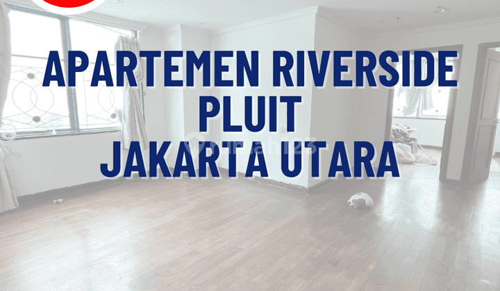 Apartemen Riverside Muara Karang dijual cepat 1