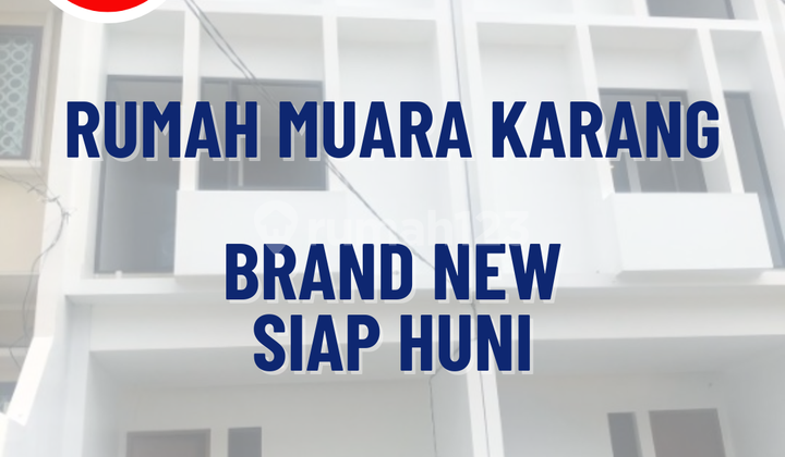 Rumah Brand New Siap Huni Muara Karang, Jakarta Utara