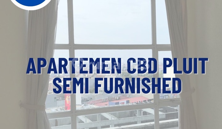 Pluit CBD Apartment 2BR Semi Furnished