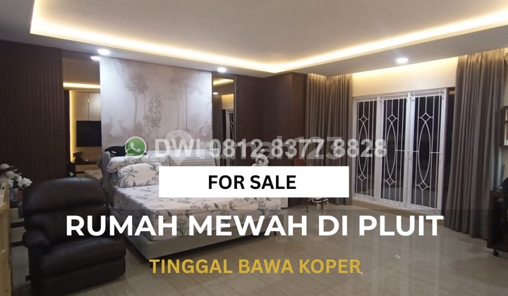 Rumah Mewah Pluit Full Furnished | 3.5 Lantai | 8 Kamar Tidur | Siap Huni 2