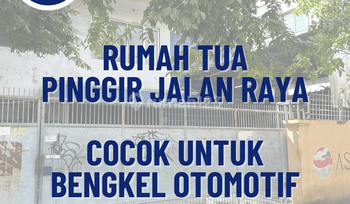 Rumah Pinggir Jalan Cocok untuk Bengkel Otomotif atau restoran di Grogol, Jakarta Barat 1