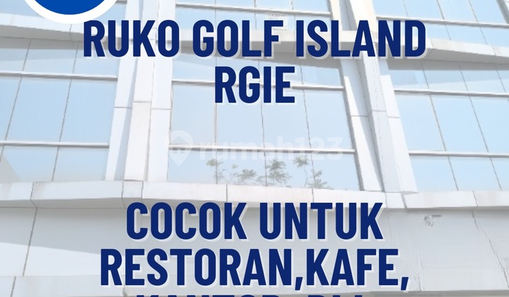 Ruko Golf Island Rgie Siap Pakai