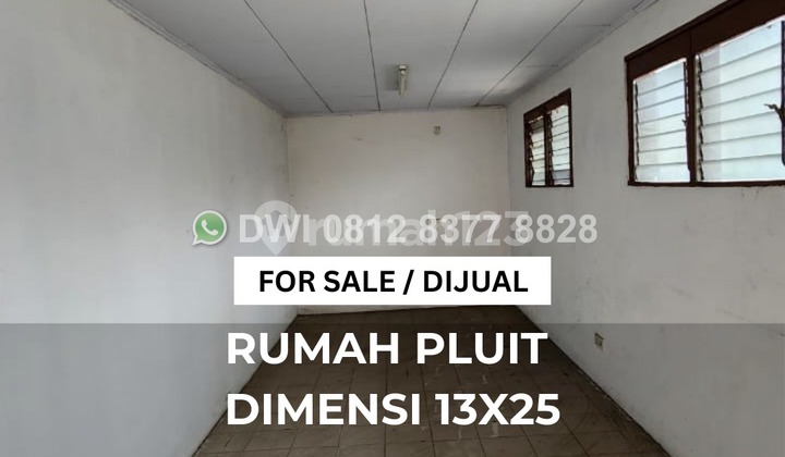 Jual Hitung Tanah di Pluit - Dimensi Cantik 13X25 - Lokasi Sangat Strategis