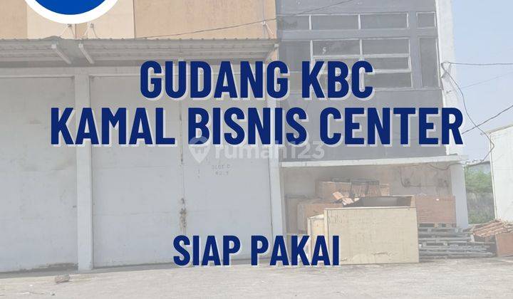 Gudang Kamal BIsnis Center Bebas Banjir 1