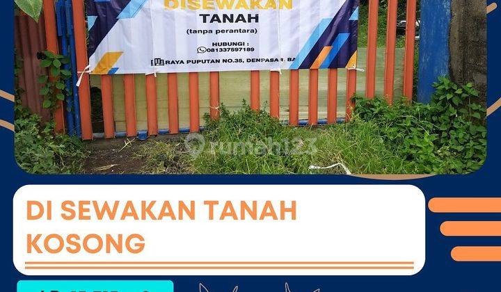 Disewakan Tanah Kosong Penatih 1