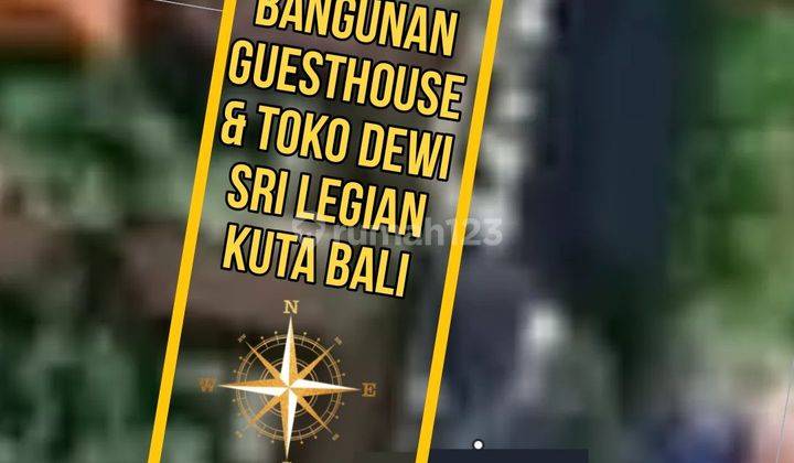 Tanah Premium Bonus Bangunan Guesthouse dan Toko Dewi Sri Legian Kuta Bali
 1