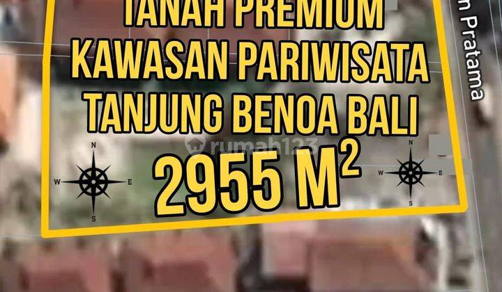 Tanah Premium Kawasan Pariwisata Tanjung Benoa Bali 1