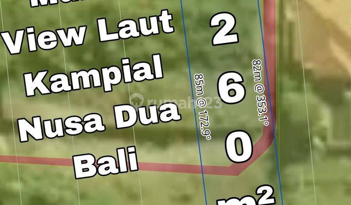 Tanah Murah View Laut Kampial Nusa Dua Bali 1