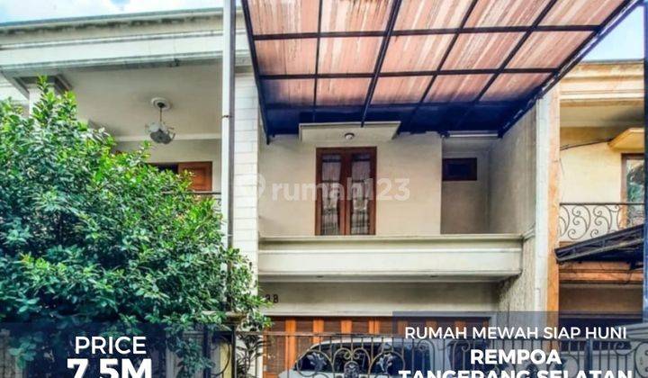 Dijual Cepat Rumah Mewah Di Daerah Rempoa Tangerang Selatan  1