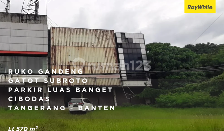 Ruko Gandeng 3 - Gatot Subroto - Cimone Cibodas Tangerang - Banten