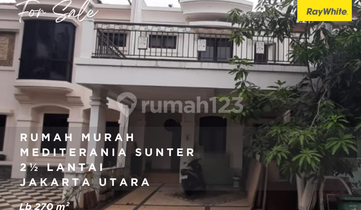 Mediterania Sunter - Strategis - Dekat Pintu Tol