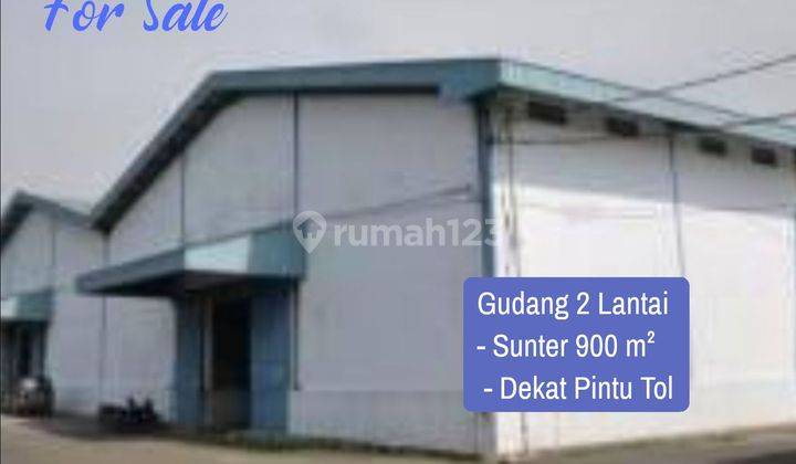 Gudang Yos Sudarso 900 m² (1.800 m² )  Dekat Pintu TOL & Pelabuhan - Sunter Jakarta Utara  1