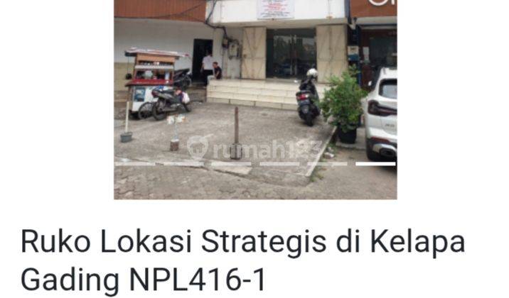 Ruko 3 Lantai di Lokasi Strategis Kelapa Gading Harga Dibawah Pasar 1