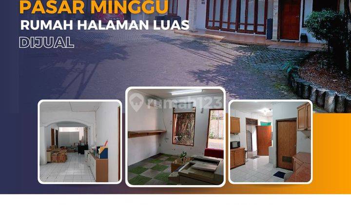 Dijual Rumah Halaman Luas Pasar Minggu Jakarta Selatan 1