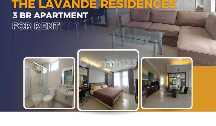 Disewakan 3BR The Lavande Residences Furnished View City 1