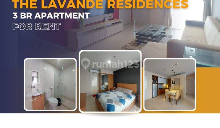 Disewakan 3BR The Lavande Residences Furnished Rapih Siap Huni 1