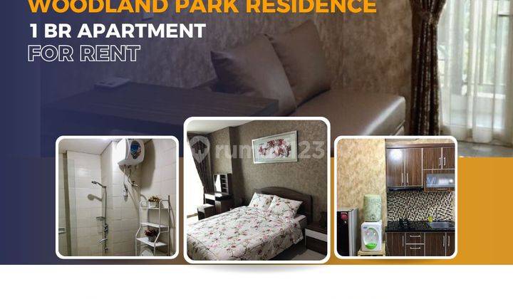 Disewakan 1BR Woodland Park Residence 1