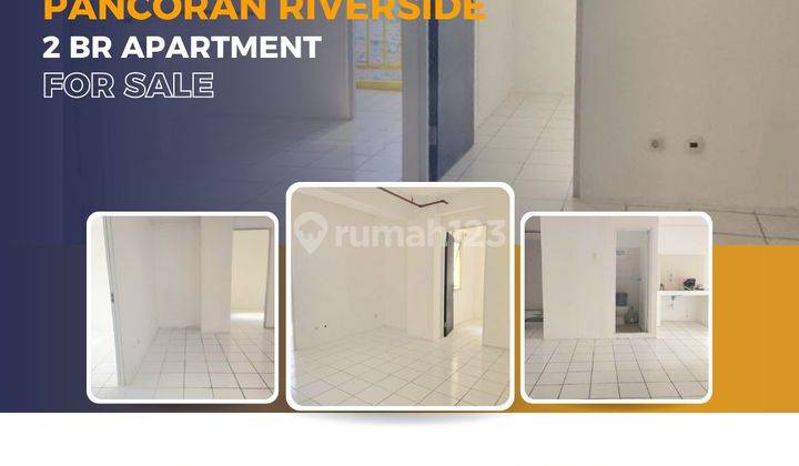 Dijual 2BR Pancoran Riverside  1