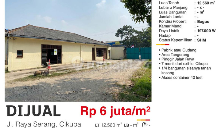 For Sale Nice Factory Warehouse 12560 M2 Serang Cikupa Main Road SHM Certificate For Sale Nice Factory Warehouse 12560 M2 Serang Cikupa Main Road SHM Certificate