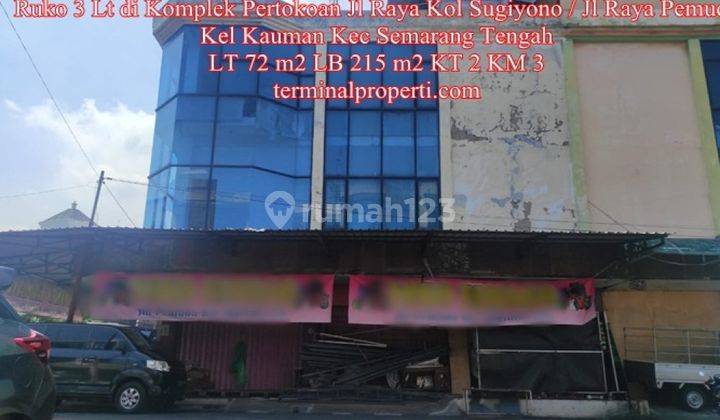 Tengah Kota, Kantor Ruko Dijual 3 Lantai di Jl Raya Kol Sugiyono Jl Raya Pemuda Kauman Semarang Tengah 2