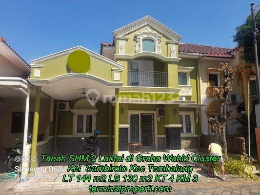 Rumah Dijual 2 Lt SHM Hak Milik di Perum Graha Wahid Cluster Kel Sambiroto Kec Tembalang Semarang 1