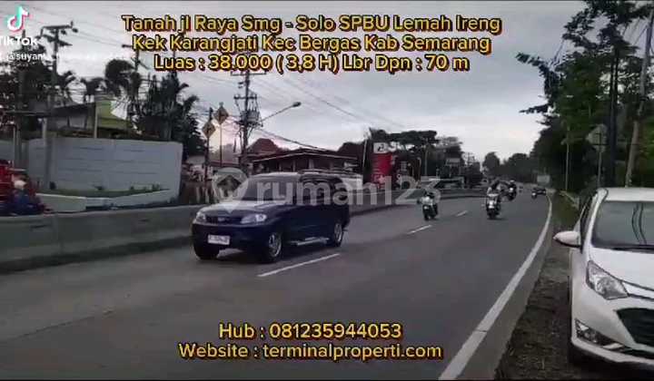 Tanah  Dijual SHM Hak Milik Jl Raya Semarang - Surakarta Lemah Abang Bergas   Kab Semarang 2