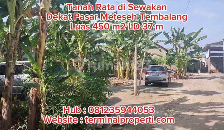 Land for Rent, 450 M2, 37 M Frontage, Freehold Title on Jl Raya Meteseh Near Market, Tembalang District, East Semarang 2
