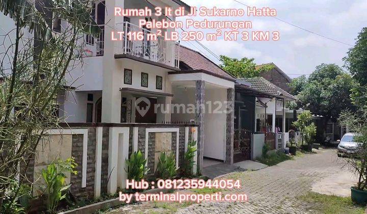 Rumah 3 Lt Dijual SHM Hak Milik Jl Raya Sukarno Hatta Palebon Pedurungan Kota Semarang. 2