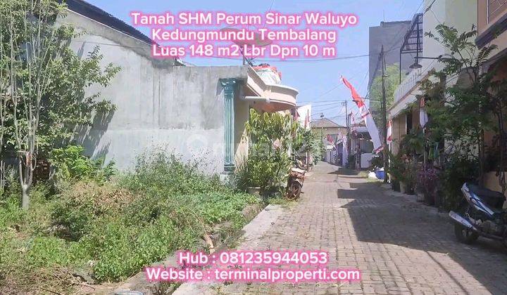 Tanah Dijual Murah SHM Hak Milik Perum Sinar Waluyo Kedungmundu Kec Tembalang Semarang Timur 2