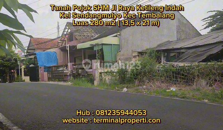 Dijual Tanah Murah SHM Hak Milik Jl Raya Ketileng Indah Sendangmulyotembalang Semarang Timur 1