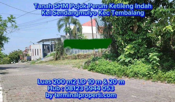 Tanah Dijual Murah SHM Hak Milik Pojok di Jl Perum Ketileng Indah Sendangmulyo Kec Tembalang 2