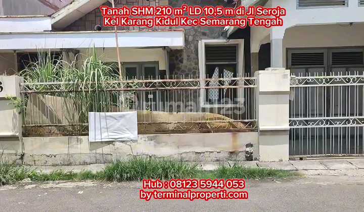 Land for Sale Cheap SHM Freehold Title in Seroja Simpang Lima, Karang Kidul Village, Central Semarang District 1