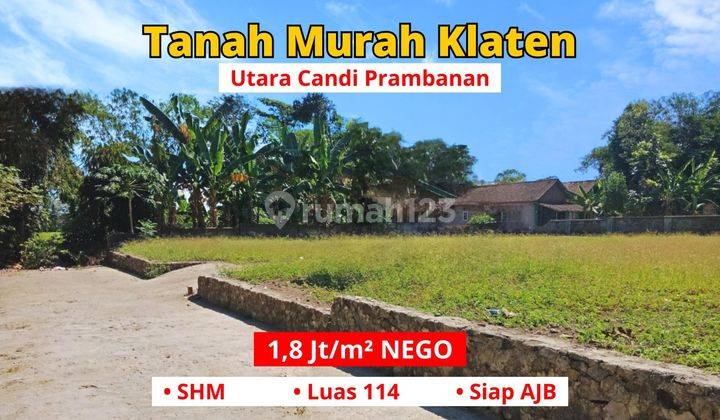 Utara Candi Prambanan, Tanah Murah Klaten Cocok Hunian 1