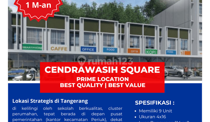 Ruko Murah Dan Strategis di Cendrawasih Square, Tangerang 2