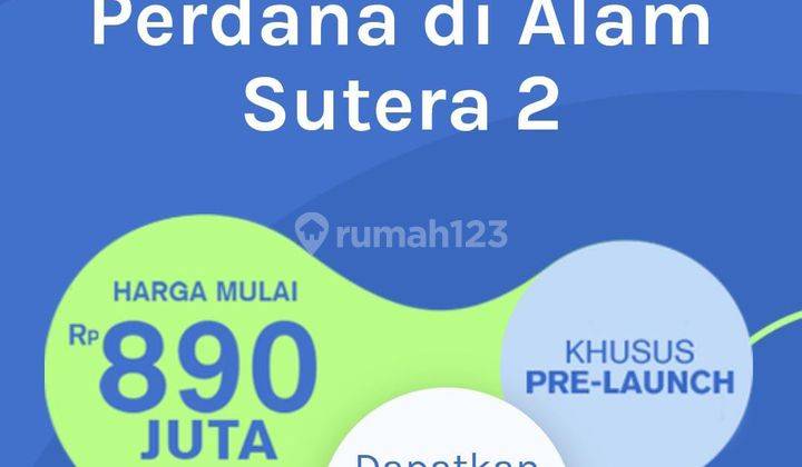 Segera Launching Rumah Milenial Harga Under 1 M di Alam Sutera 2 2