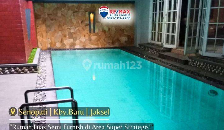 Rumah Luas Furnish Strategis Ada Kolam Renang di Senopati Jaksel 1