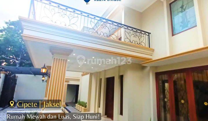  Rumah Mewah Luas Siap Huni dekat MRT Blok A Cipete Jaksel 1