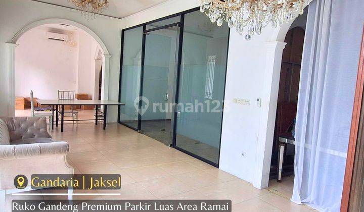 Ruko Gandeng Premium Parkir Luas Area Ramai Gandaria Radio Dalam 1