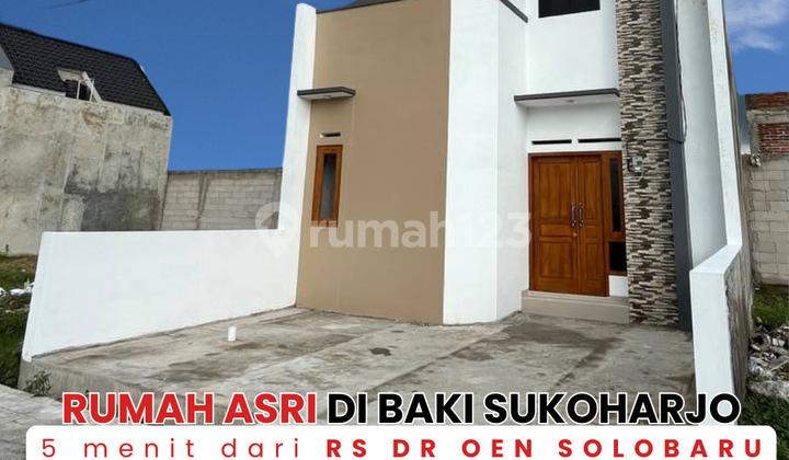 RUMAH ASRI DI BAKI SUKOHARJO  RUMAH 5 MENIT DARI RS DR OEN SOLOBARU 