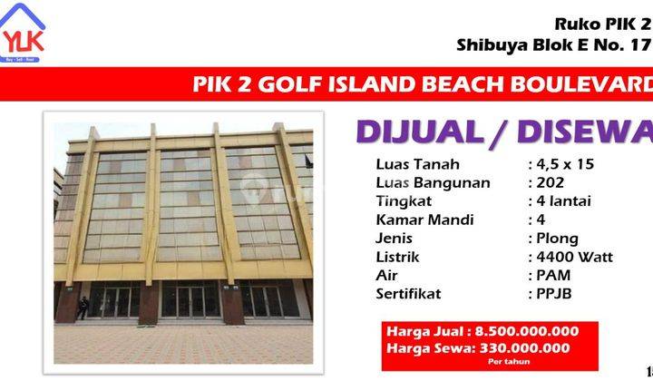 DIJUAL / DISEWA Ruko di Golf Island Beach Boulevard  1