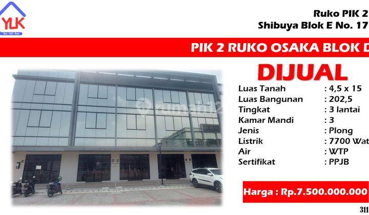 DIJUAL Ruko Baru di Osaka 2 Muka Uk. 4,5×15 1