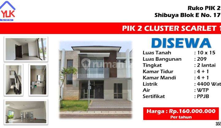 DISEWA Rumah 2 Lantai di Scarlet 1 uk. 10×15 1