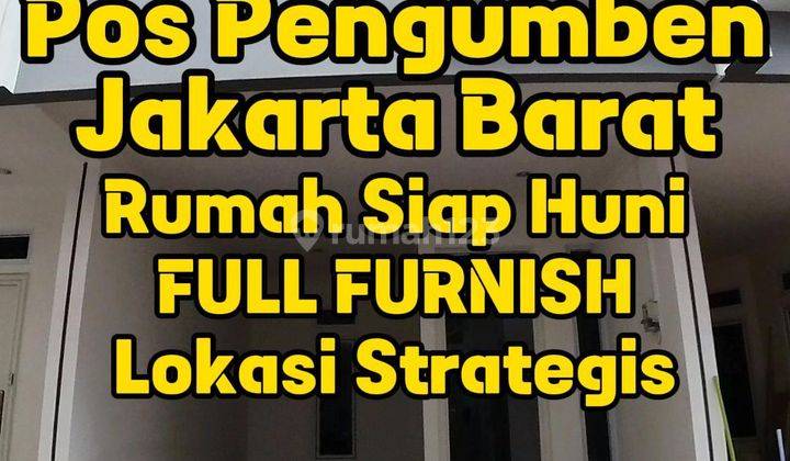 Rumah Murah Siap Huni Full Furnish, Pos Pengumben, Jakarta Barat 1