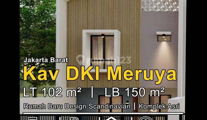 Jual Rumah Baru Design Scandinavian Kavling Dki, Meruya Jakbar 1