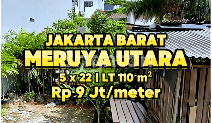 JUAL MURAH TANAH KAVLING 5x22m. Di Kav DKI, Meruya Utara, Jakarta Barat 1