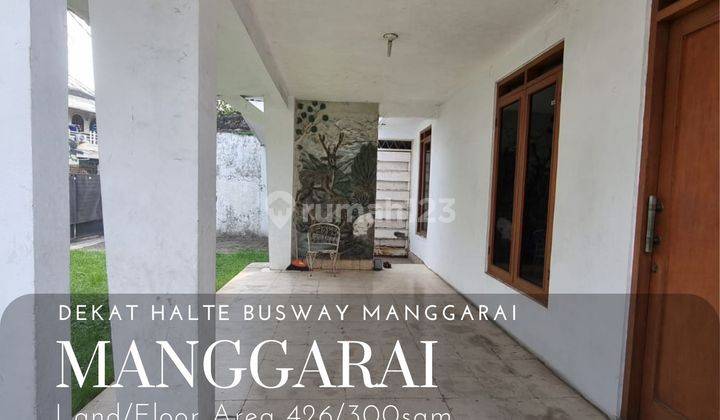 Rumah lokasi strategis deket menteng di manggarai 1